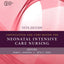 Certification and Core Review for Neonatal Intensive Care Nursing
