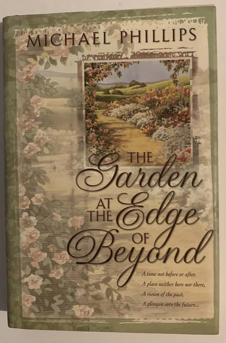 The Garden at the Edge of Beyond