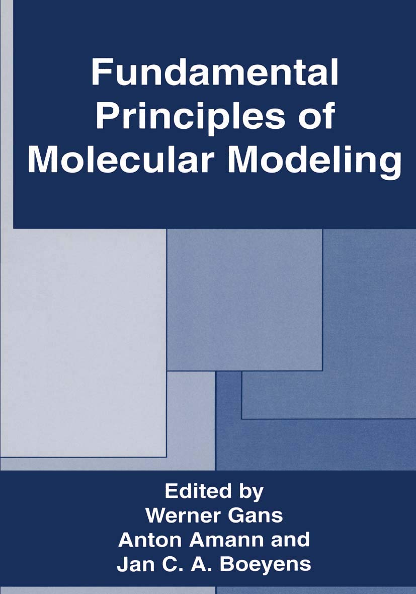 Fundamental Principles of Molecular Modeling (Emotions, Personality, and)