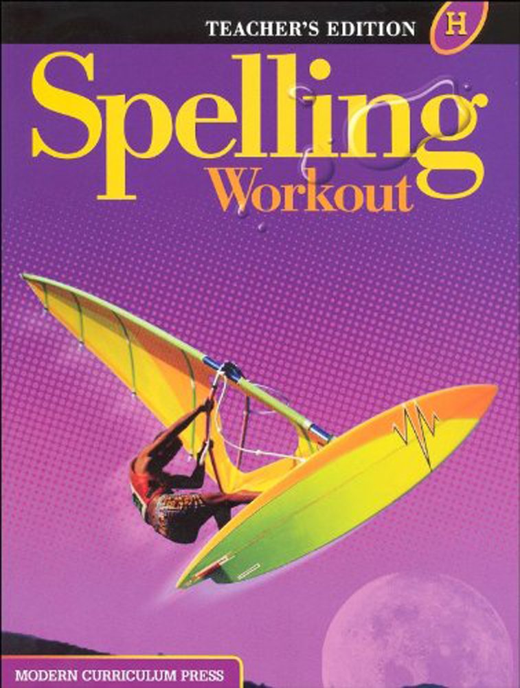 SPELLING WORKOUT LEVEL H TEACHERS EDITION