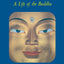 The Awakened One: A Life of the Buddha (Shambhala Dragon Editions)