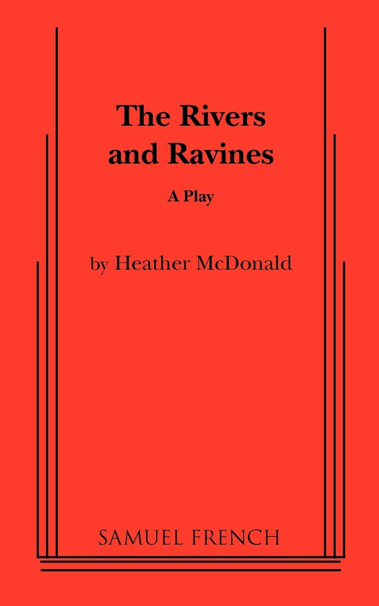The Rivers and Ravines