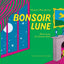 Bonsoir Lune / Goodnight Moon (French Edition)