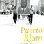 Puerto Rican Citizen: History and Political Identity in Twentieth-Century New York City (Historical Studies of Urban America)