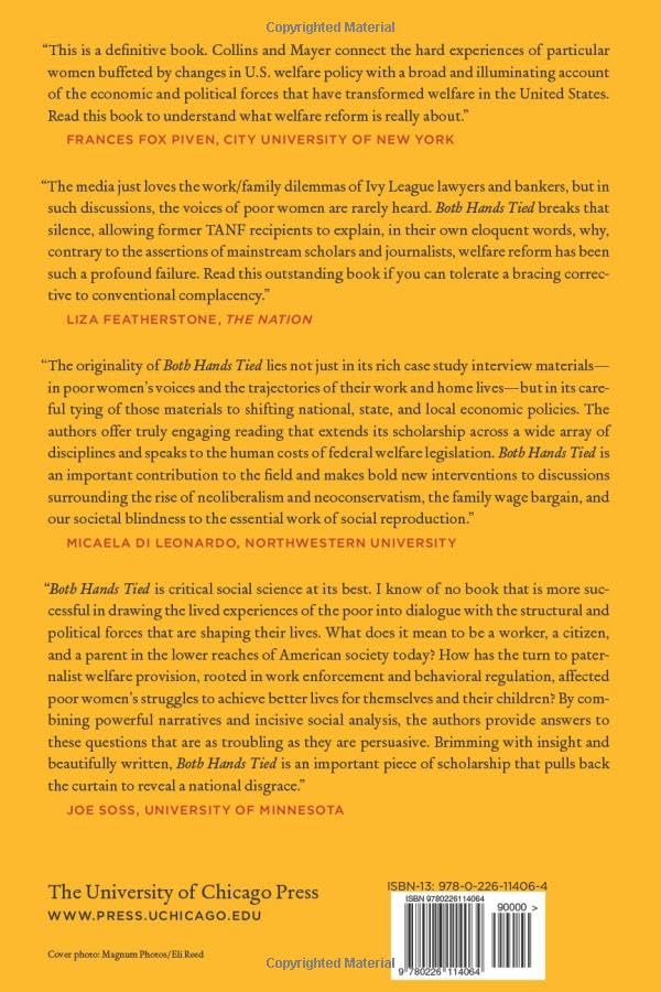Both Hands Tied: Welfare Reform and the Race to the Bottom in the Low-Wage Labor Market