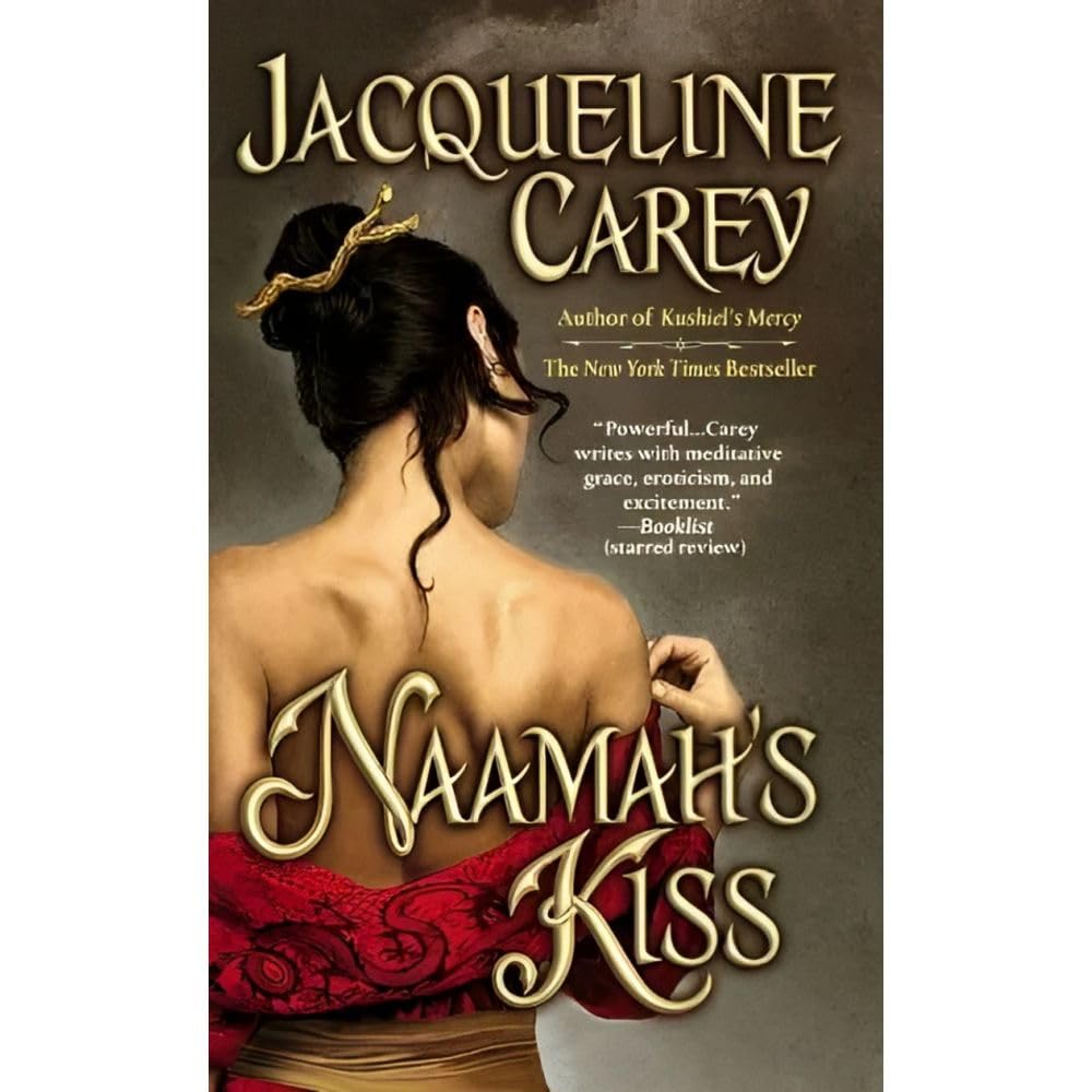 Naamah's Kiss (Kushiel Legacy)