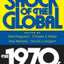 The Shock of the Global: The 1970s in Perspective