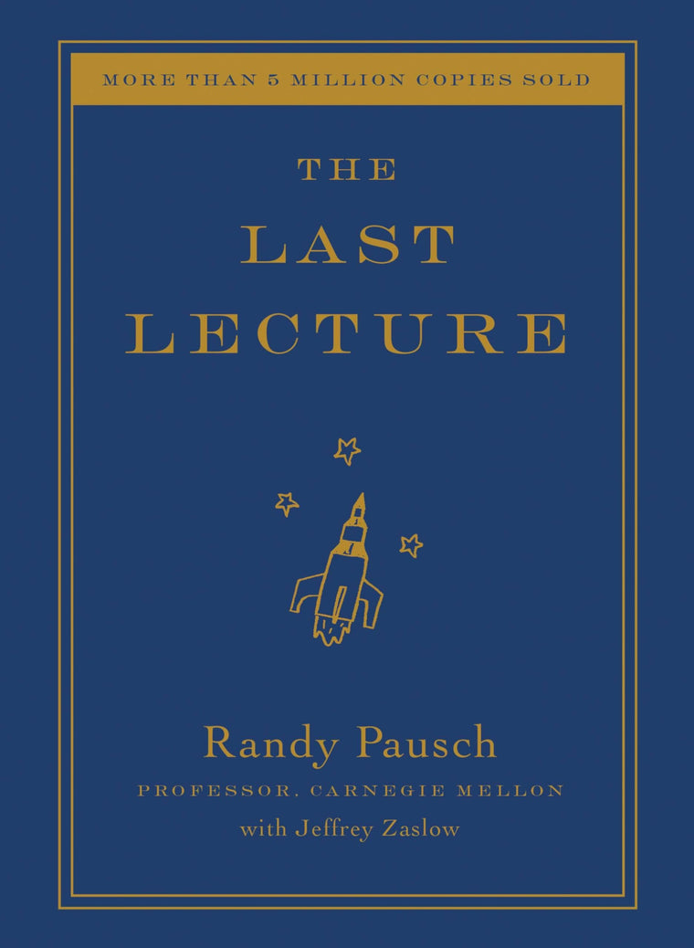 The Last Lecture by Randy Pausch