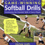 Coach's Guide to Game-Winning Softball Drills: Developing the Essential Skills in Every Player