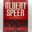Spandau: The Secret Diaries by Albert Speer