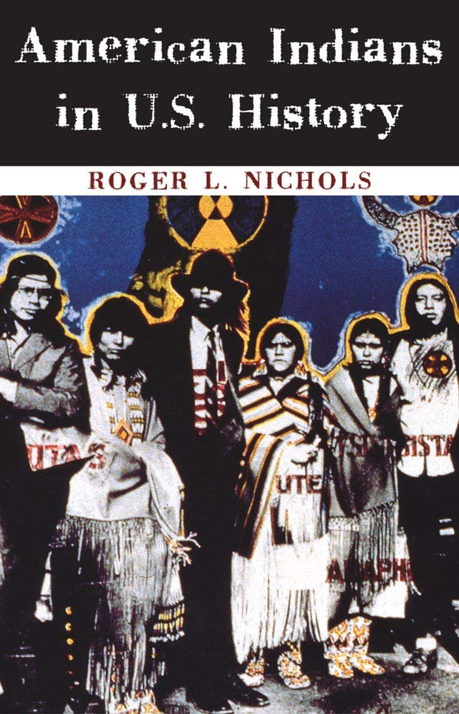 American Indians in U.S. History (Volume 248) (The Civilization of the American Indian Series)