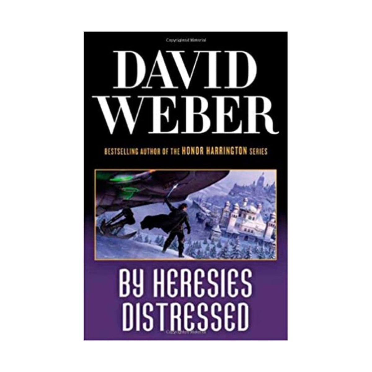 By Heresies Distressed (Safehold)