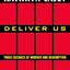 Deliver Us: Three Decades of Murder and Redemption in the Infamous I-45/Texas Killing Fields