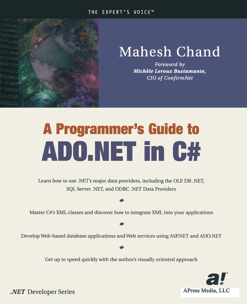 A Programmer's Guide to ADO .NET in C#
