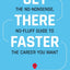 Get There Faster: The no-nonsense, no-fluff guide to the career you want