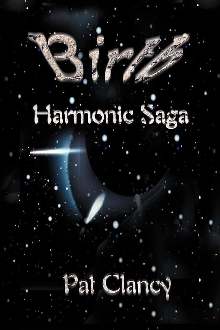 Birth: Harmonic Saga (Harmonic Saga Trilogy)