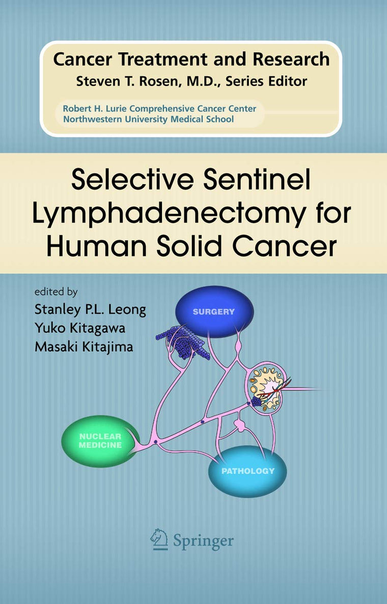 Selective Sentinel Lymphadenectomy for Human Solid Cancer (Cancer Treatment and Research, 127)