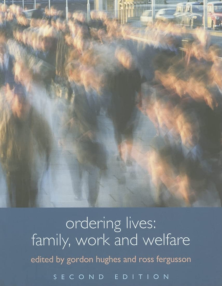 Ordering Lives (Understanding Social Change)