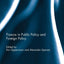 Fiascos in Public Policy and Foreign Policy (Journal of European Public Policy Series)
