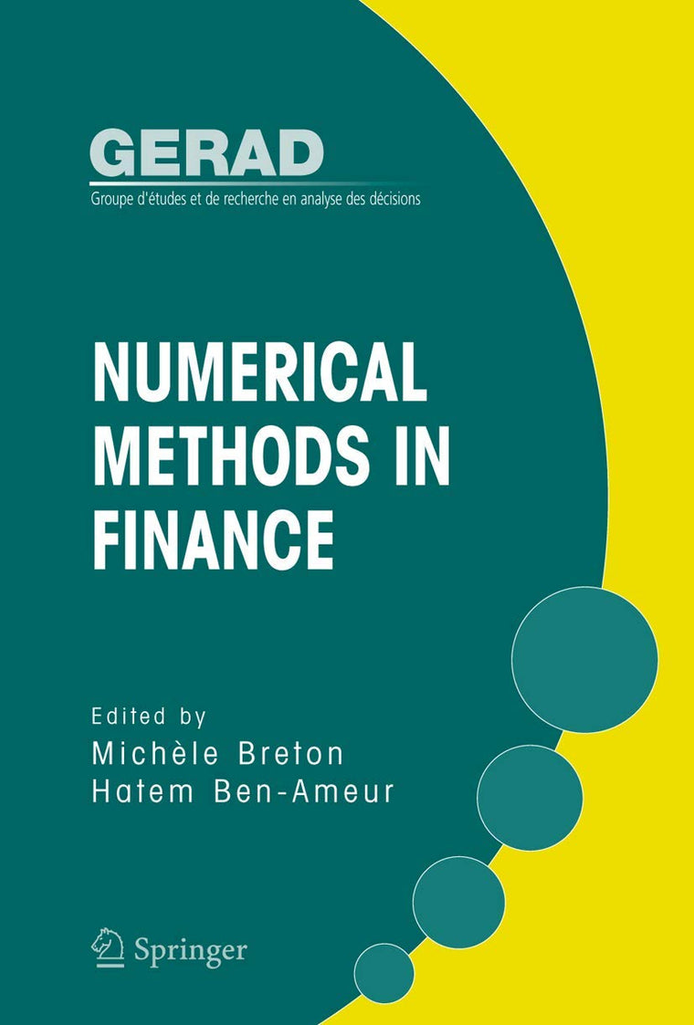 Numerical Methods in Finance (Gerad 25th Anniversary)