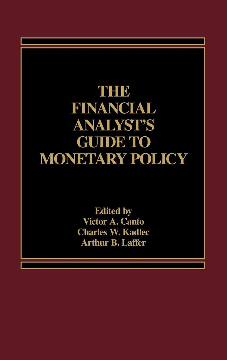 The Financial Analyst's Guide to Monetary Policy
