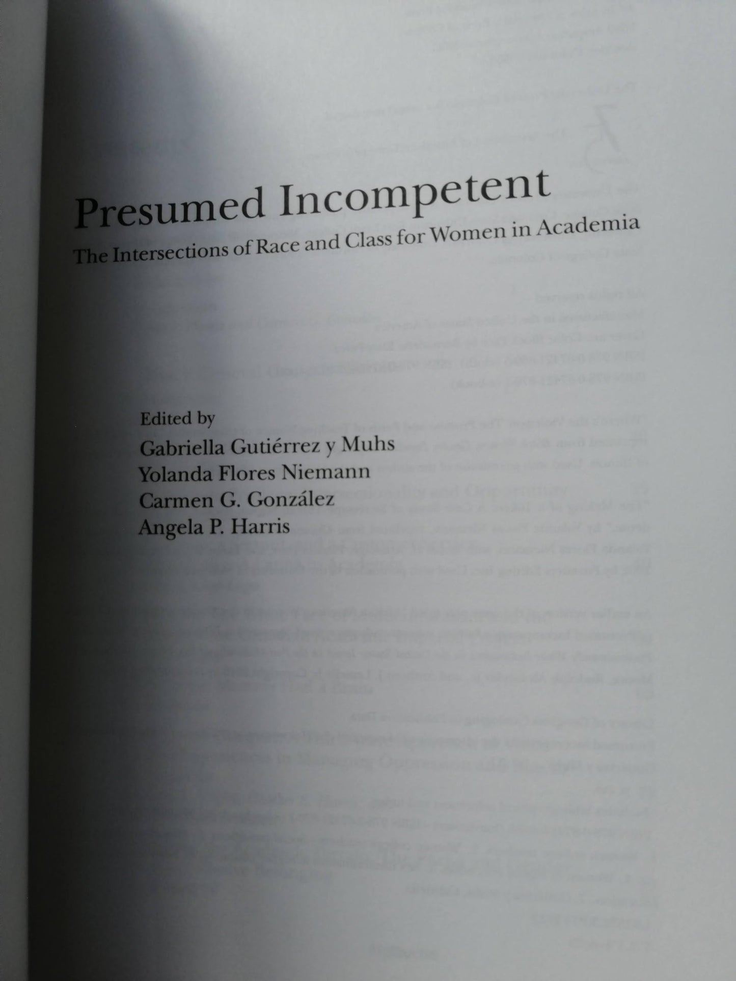 Presumed Incompetent: The Intersections of Race and Class for Women in Academia