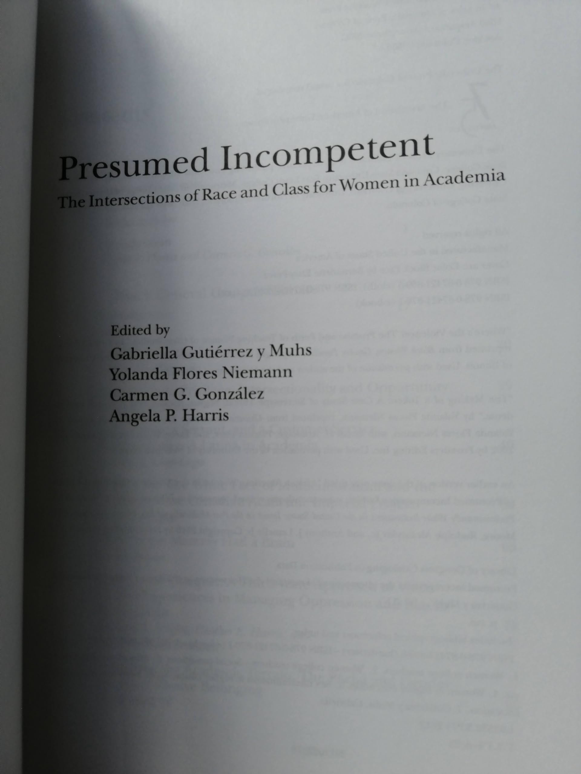 Presumed Incompetent: The Intersections of Race and Class for Women in Academia
