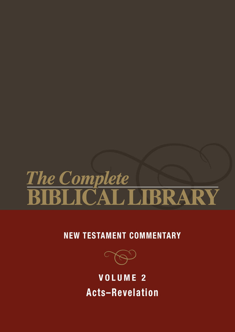 Complete Biblical Library: New Testament Commentary, Acts-Revelation