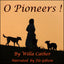 O Pioneers! (Classics on CD) by Willa Cather