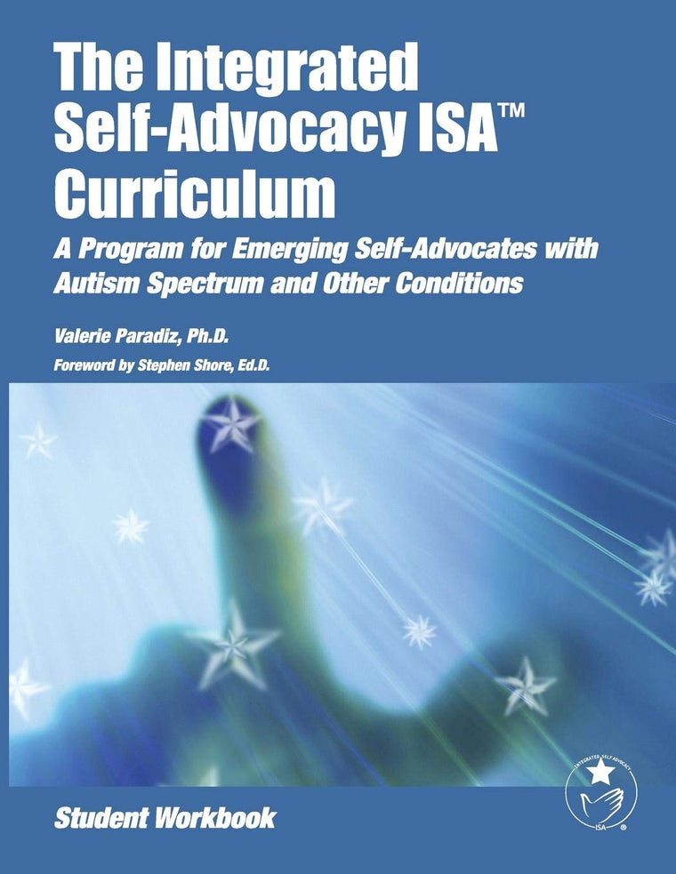 The Integrated Self-Advocacy Curriculum: A Program for Emerg