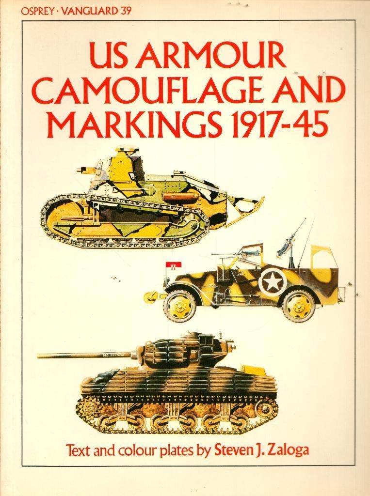 US Armour Camouflage and Markings 1917-1945