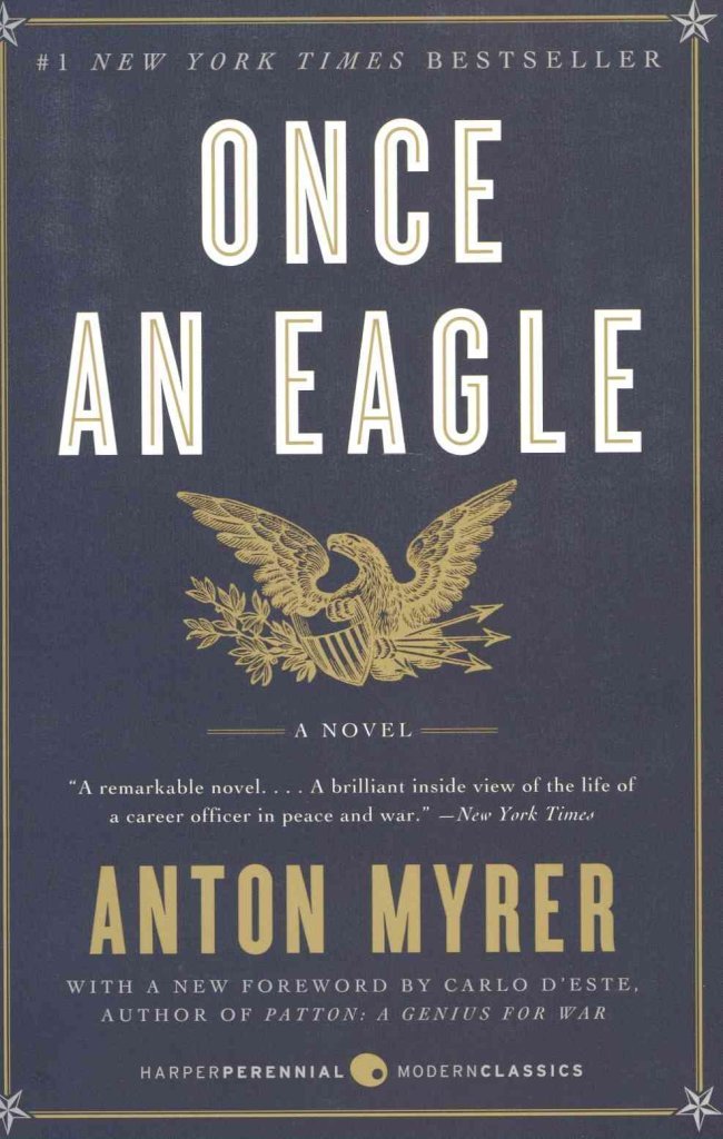 Once an Eagle: A Novel by Anton Myrer