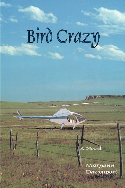 Bird Crazy: A Novel