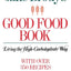 Jane Brody's Good Food Book: Living the High-Carbohydrate Way