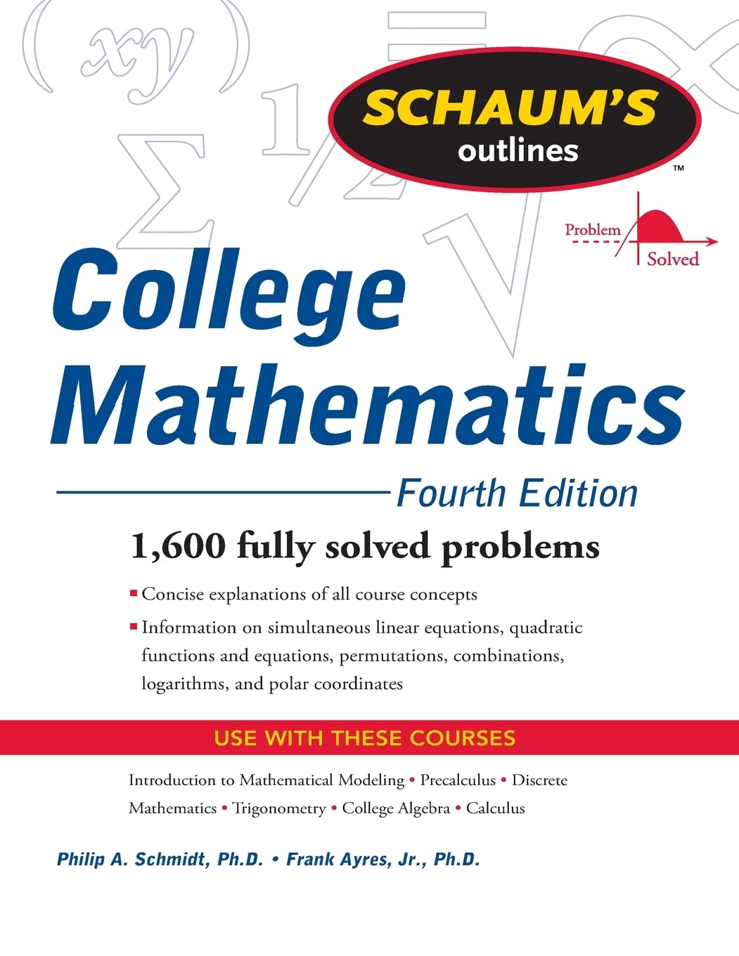 Schaum's Outline of College Mathematics, Fourth Edition (Schaum's Outlines)