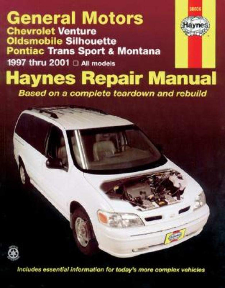 Chevrolet Venture Oldsmobile Silhouette Pontiac Trans Sport and Montana: Automotive Repair Manual 1997-2001