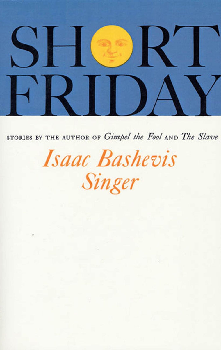 Short Friday and Other Stories