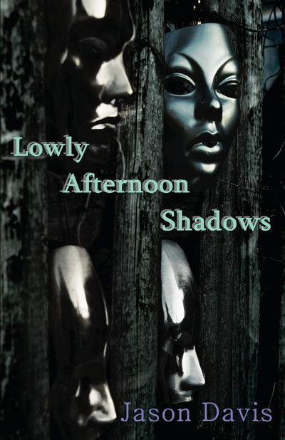 Lowly Afternoon Shadows