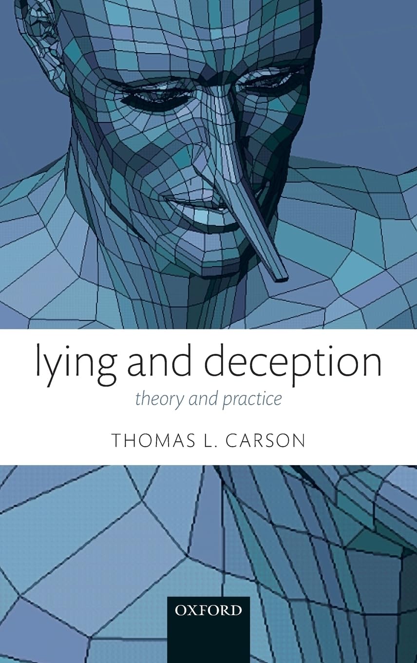 Lying and Deception: Theory and Practice