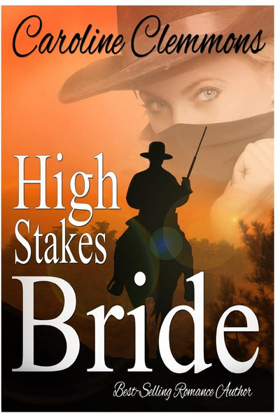 High Stakes Bride: Men Of Stone Mountain, Book 2 (Men Of Stone Mountain Texas)