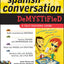 Spanish Conversation Demystified with Two Audio CDs