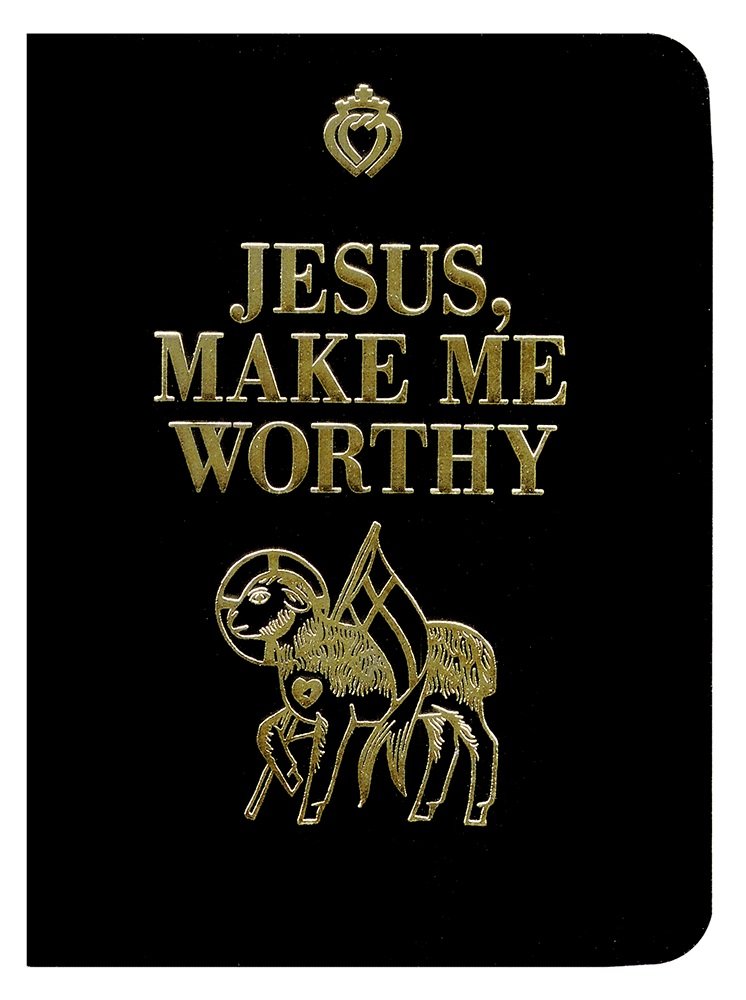 Jesus Make Me Worthy