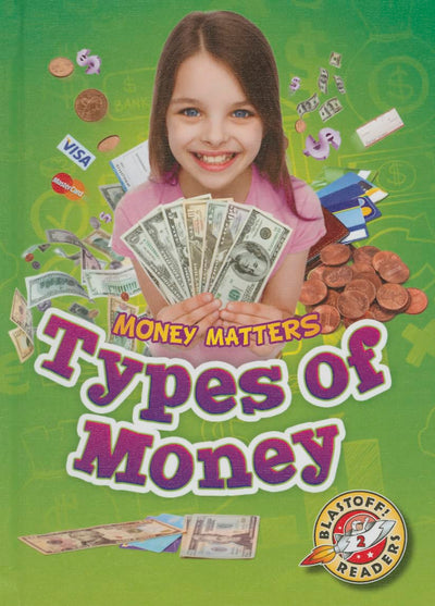 Types of Money (Money Matters)