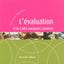L'Evaluation Et Le Cadre Europeen (French Edition)