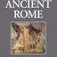 Daily Life in Ancient Rome