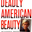 Deadly American Beauty (St. Martins True Crime Library) by G