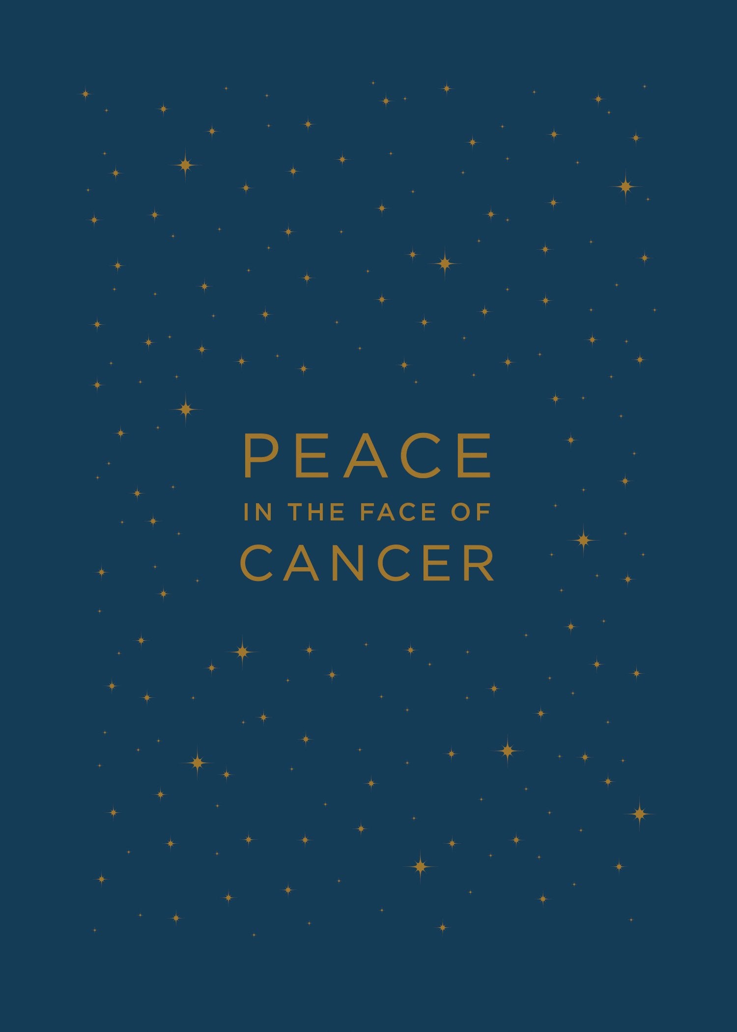 Peace in the Face of Cancer