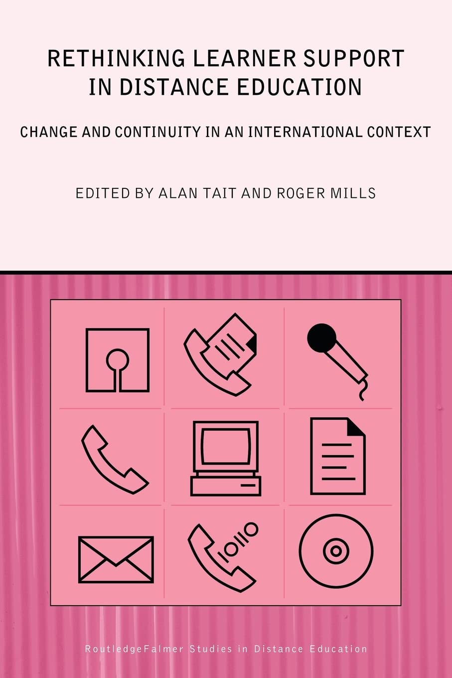 Rethinking Learner Support in Distance Education (Routledge Studies in Distance Education)