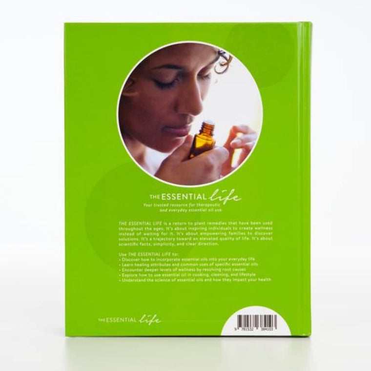 The Essential Life 6th Edition Essential Oils Book & Guide Fragrant Recipes, Immune, Aromatherapy, Doterra Recipes — back cover
