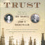 Taking on the Trust: The Epic Battle of Ida Tarbell and John D. Rockefeller